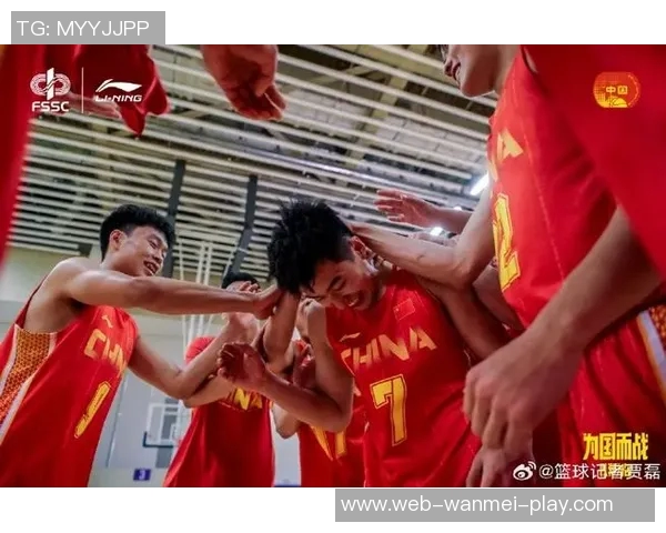中国男篮迎战法国队全力争胜展现实力与团队精神